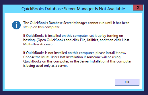QuickBooks database server manager is not available