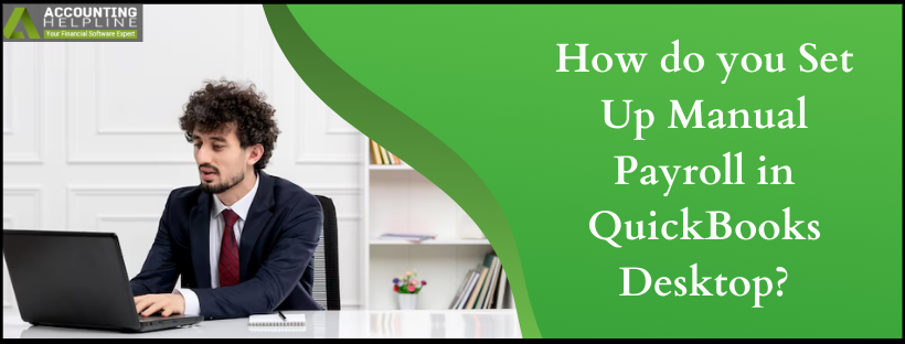 Set Up Manual Payroll in QuickBooks