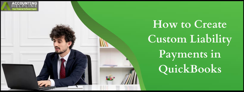 Create Custom Liability Payments in QuickBooks