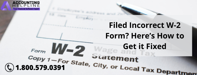 Filed Incorrect W-2 Form