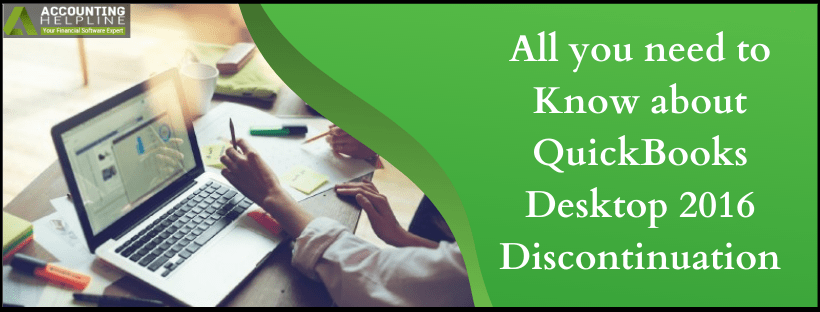QuickBooks Desktop 2016 Discontinuation