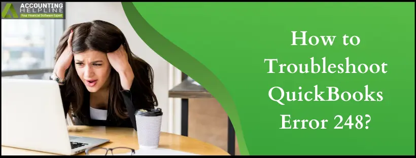 Get QuickBooks Error 248 Fixed in a Few Simple Steps