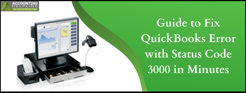 Guide to Fix QuickBooks Error with Status Code 3000 in Minutes