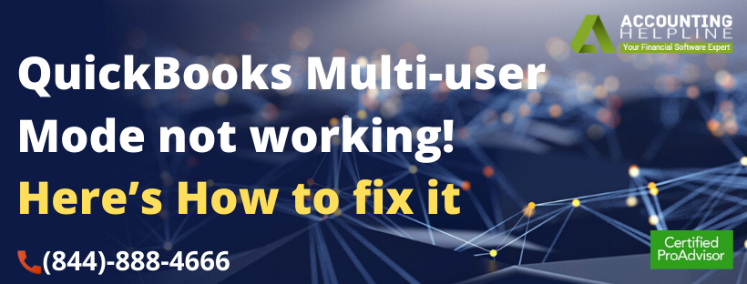 QuickBooks Multi-user Mode not working! Here’s How to fix it
