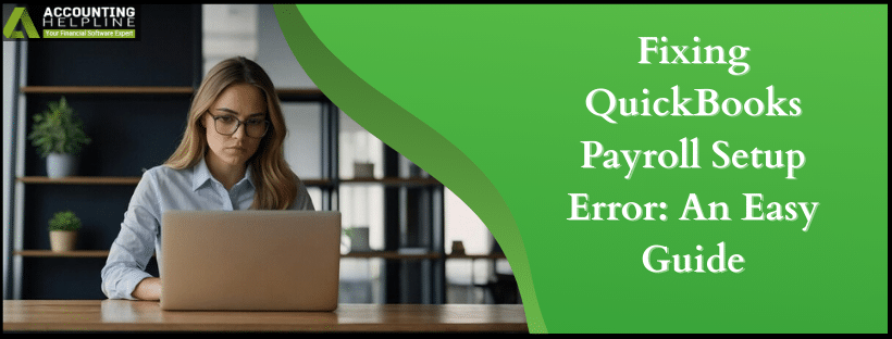 QuickBooks Payroll Setup Error