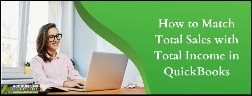 Match Total Sales with Total Income in QuickBooks