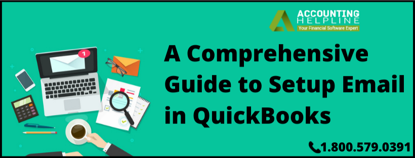 A Comprehensive Guide to Setup Email in QuickBooks