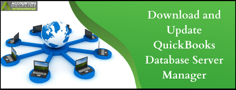 How To Update QuickBooks Database Server Manager In 10 Mintues