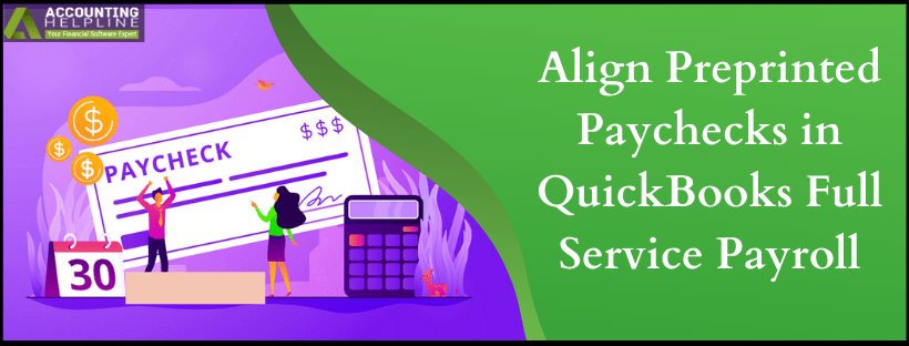 Align Preprinted Paychecks in QuickBooks Full Service Payroll