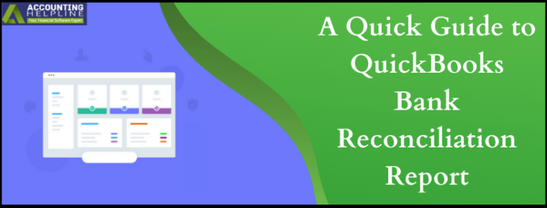 A Quick Guide To Quickbooks Bank Reconciliation Report 5523