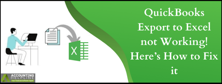QuickBooks Export To Excel Not Working Here s How To Fix It
