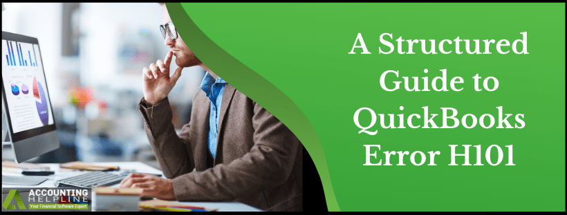 Let’s Eliminate the QuickBooks Error H101 Once and for All