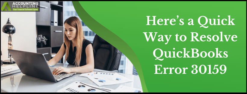 The right way to Repair QuickBooks Error 30159 Troubleshooting Information