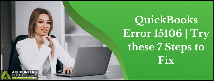 Try These Effective Fixes to Eliminate QuickBooks Error 15106