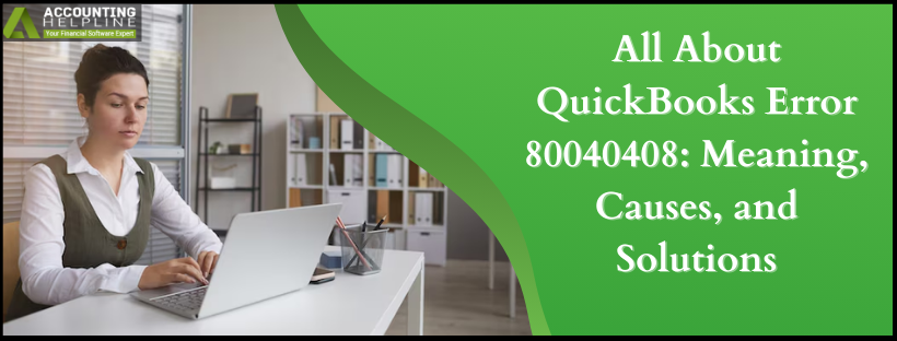 QuickBooks Error 80040408