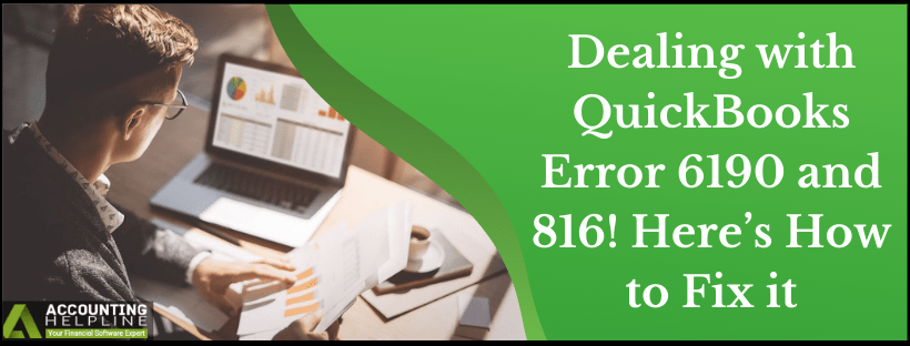 Quick Ways to Get Rid of QuickBooks Error 6190 and 816