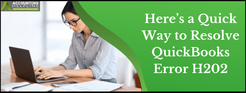 Fix QuickBooks Error Code H202 In Multi-User Mode