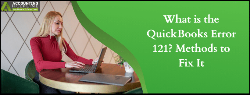 QuickBooks Error 121