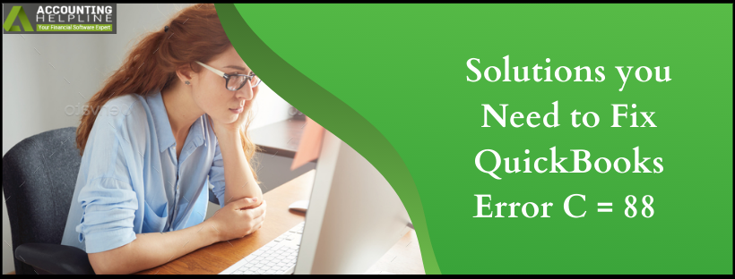 Solutions you Need to Fix QuickBooks Error C = 88 