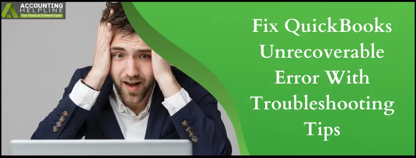 QuickBooks Unrecoverable Error