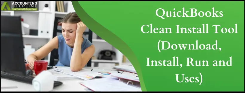 QuickBooks Clean Install Tool