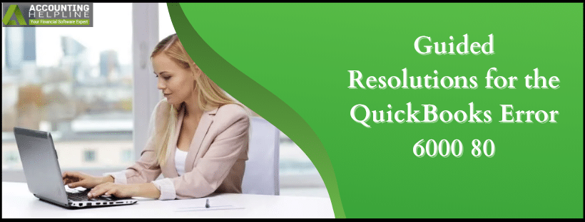 QuickBooks Error 6000 80