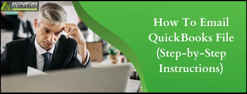 How To Email QuickBooks File Step-by-Step Instructions