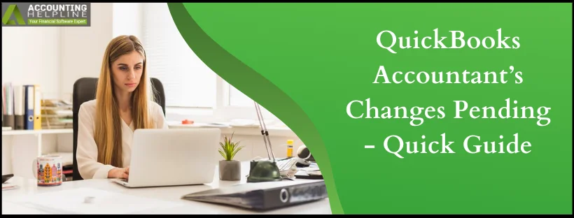 QuickBooks Accountant's Changes Pending