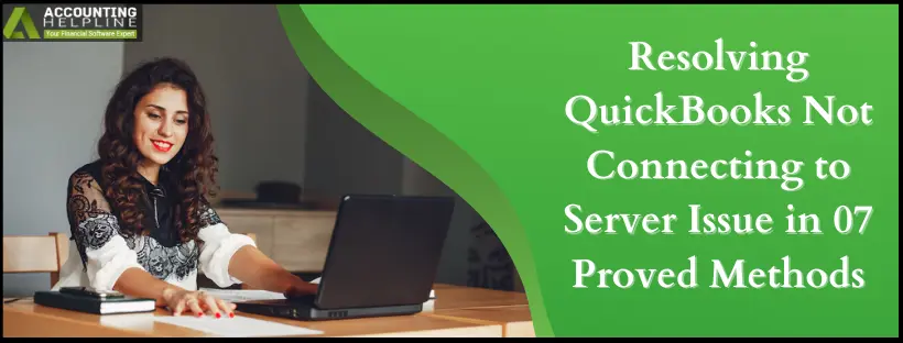 QuickBooks Not Connecting to Server