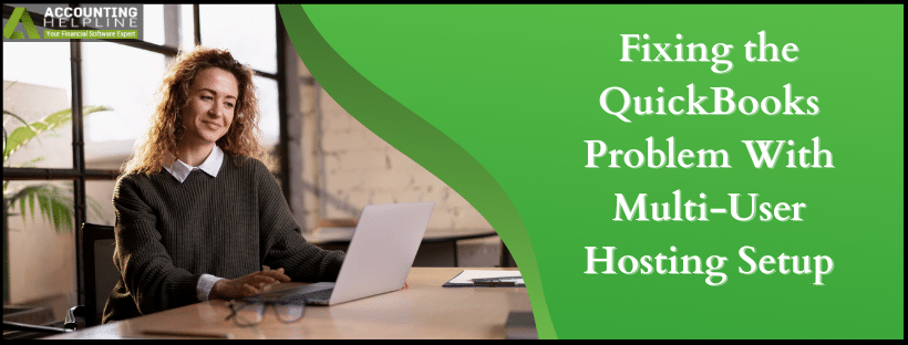 QuickBooks Problem With Multi-User Hosting Setup