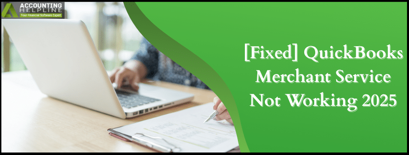 QuickBooks Merchant Services Not Working