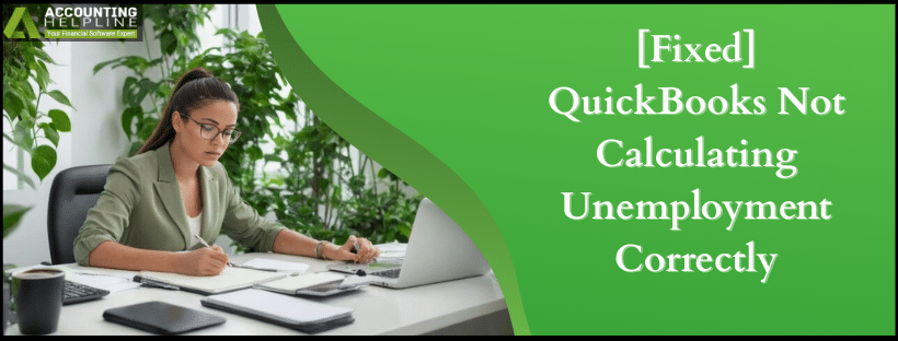 QuickBooks Not Calculating Unemployment Correctly